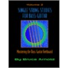 Single Sting Studies For Guitar door Bruce E. Arnold