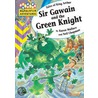 Sir Gawain And The Green Knight door Karen Wallace