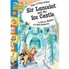 Sir Lancelot And The Ice Castle by Neil Chapman