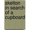 Skelton in Search of a Cupboard door Elizabeth Ferrars