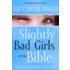 Slightly Bad Girls of the Bible