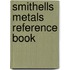 Smithells Metals Reference Book