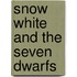 Snow White And The Seven Dwarfs