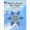Snowflake Designs Coloring Book by A.G. Smith