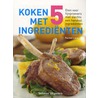 Koken met 5 ingrediënten by Vitataal