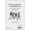 Social Cognition in Adolescence by Willem Koops
