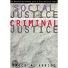 Social Justice/Criminal Justice by Southward Et Al