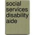 Social Services Disability Aide