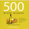 500 witte wijnen