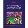Sociobiology Of Communication P door Shirley Hughes