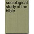 Sociological Study Of The Bible