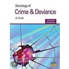 Sociology Of Crime And Deviance by Jill Swale