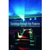 Sociology Through The Projector door Carsten Bagge Laustsen