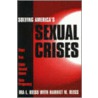 Solving America's Sexual Crises door Ira L. Reiss