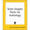 Some Imagist Poets An Anthology door David Herbert Lawrence