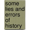 Some Lies And Errors Of History by Parsons Reuben
