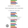 Sounds Of Poetry: A Brief Guide door Robert Pinsky