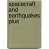 Spacecraft And Earthquakes Plus door George A. Reynolds