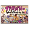 Spawn Of Dykes To Watch Out For by Alison Bechdel
