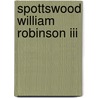 Spottswood William Robinson Iii by Miriam T. Timpledon