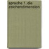 Sprache 1. Die Zeichendimension