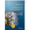 Spuren Gottes in der Schöpfung by Reinhard Junker