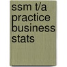 Ssm T/A Practice Business Stats by Henry Moore