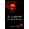 St. Augustine And The Abduction door David L. Larsen