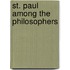 St. Paul Among The Philosophers