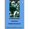 Stabilising Fragile Democracies by Geoffrey Pridham