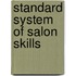 Standard System of Salon Skills