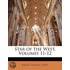 Star Of The West, Volumes 11-12
