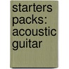 Starters Packs: Acoustic Guitar door Onbekend