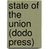 State Of The Union (Dodo Press)
