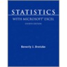 Statistics with Microsoft Excel by Beverly Jean Dretzke