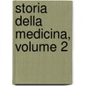Storia Della Medicina, Volume 2 door Francesco Puccinotti