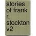 Stories of Frank R. Stockton V2