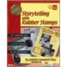 Storytelling with Rubber Stamps by Joanna Campbell-Slan