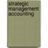 Strategic Management Accounting