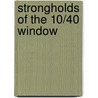 Strongholds Of The 10/40 Window door Otis G