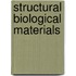 Structural Biological Materials