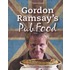 Gordon Ramsay"s Pub Food