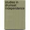 Studies in Drumset Independence door Todd Vinciguerra