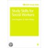 Study Skills For Social Workers