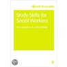 Study Skills For Social Workers door Robin Kiteley