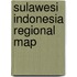 Sulawesi Indonesia Regional Map