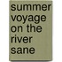 Summer Voyage on the River Sane