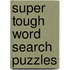 Super Tough Word Search Puzzles
