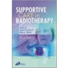 Supportive Care in Radiotherapy door Sarah Faithfull