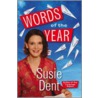 Susie Dents Words Of The Year P door Susie Dent